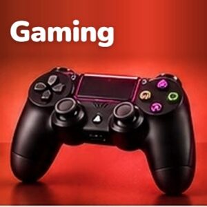 Gaming